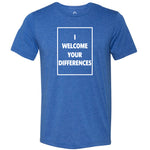 I WELCOME YOUR DIFFERENCES™ TEE - ROYAL BLUE