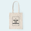 I WELCOME YOUR DIFFERENCES -  ECO TOTE BAG