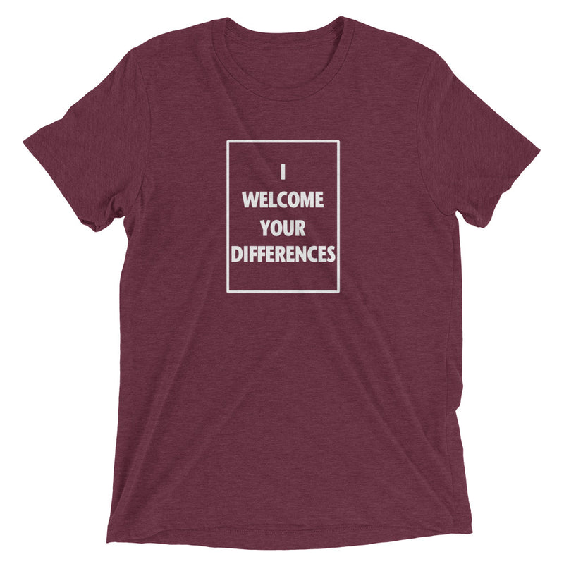 I WELCOME YOUR DIFFERENCES™ TEE - MAROON